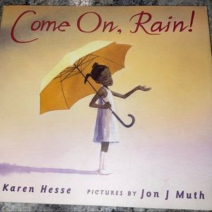 Come On Rain by Karen Hess FREE WITH BUNDLE